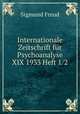 Internationale Zeitschrift fr Psychoanalyse XIX 1933 Heft 1/2, Sigmund Freud 