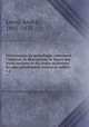 Dictionnaire de pomologie, contenant l`histoire, la description, la figure des fruits anciens et des fruits modernes les plus gnralement connus et cultivs. v.1, Leroy, Andr©, 1801-1875 