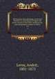 Dictionnaire de pomologie, contenant l`histoire, la description, la figure des fruits anciens et des fruits modernes les plus gnralement connus et cultivs. v.4, Leroy, Andr©, 1801-1875 