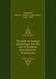 Treatise on human physiology. For the use of students & practitioners of medicine, Chapman, Henry C. (Henry Cadwalader), 1845-1909 