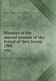 Minutes of the . annual session of the Synod of New Jersey. 1905, Presbyterian Church in the U.S.A. Synod of New Jersey 