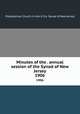 Minutes of the . annual session of the Synod of New Jersey. 1906, Presbyterian Church in the U.S.A. Synod of New Jersey 