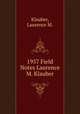 1957 Field Notes Laurence M. Klauber, Klauber, Laurence M. 