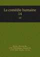 La comdie humaine. 14, 