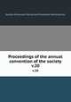 Proceedings of the annual convention of the society. v.20, Society of American Florists and Ornamental Horticulturists 