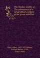 The Yankee middy; or, The adventures of a naval officer. A Story of the great rebellion, Optic, Oliver, 1822-1897,Wilmer, Richard Hooker, 1918-, former owner 