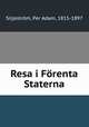 Resa i Frenta Staterna, 