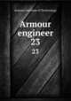 Armour engineer. 23, Armour Institute of Technology 