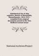 Alphabetical list of ship registers, district of Barnstable, Massachusetts, 1814-1913 : compiled from original documents stored in the New Bedford Custom house, National Archives Project 