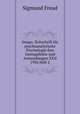 Imago. Zeitschrift fr psychoanalytische Psychologie ihre Grenzgebiete und Anwendungen XXII 1936 Heft 2, Sigmund Freud 