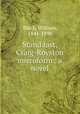 Stand fast, Craig-Royston microform : a novel, Black, William, 1841-1898 
