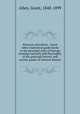 Florence microform : Grant Allen`s historical guide books to the principal cities of Europe treating concisely and thoroughly of the principal historic and artistic points of interest therein, 