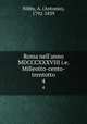 Roma nell`anno MDCCCXXXVIII i.e. Milleotto-cento-trentotto. 4, Nibby, A. (Antonio), 1792-1839 