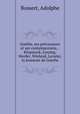 Goethe, ses prcurseurs et ses contemporains, - Klopstock, Lessing, Herder, Wieland, Lavater, la jeunesse de Goethe, Bossert, Adolphe 