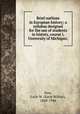 Brief outlines in European history; a syllabus designed for the use of students in history, course I, University of Michigan;, Dow, Earle W. (Earle Wilbur), 1868-1946 