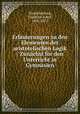 Erluterungen zu den Elementen der aristotelischen Logik : Zunchst fr den Unterricht in Gymnasien, Trendelenburg, Friedrich Adolf, 1802-1872 