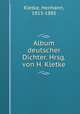 Album deutscher Dichter. Hrsg. von H. Kletke., Kletke, Hermann, 1813-1885 