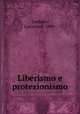 Liberismo e protezionismo, Corbino, Epicarmo, 1890- 