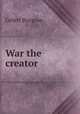 War the creator, Burgess Gelett 
