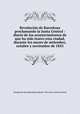 Revolucion de Barcelona proclamando la Junta Central : diario de los acontecimientos de que ha sido teatro esta ciudad, durante los meses de setiembre, octubre y noviembre de 1843, Testigo de vista,Barcelona (Spain : Province). Junta Central 