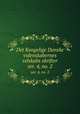 Det Kongelige Danske videnskabernes selskabs skrifter. ser. 4, no. 2, Kongelige Danske videnskabernes selskab,Kongelige Danske videnskabernes selskab. Skrifter,Kongelige Danske videnskabernes selskab. Afhandlinger 
