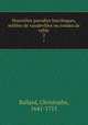Nouvelles parodies bacchiques, mles de vaudevilles ou rondes de table. 2, Ballard, Christophe, 1641-1715 