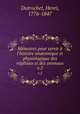 Mmoires pour servir l`histoire anatomique et physiologique des vgtaux et des animaux. v.2, Dutrochet, Henri, 1776-1847 