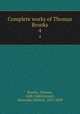 Complete works of Thomas Brooks. 4, Brooks, Thomas, 1608-1680,Grosart, Alexander Balloch, 1827-1899 