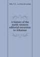 A history of the north-western editorial excursion to Arkansas, Mills, T. B., & co. [from old catalog] 