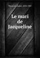 Le mari de Jacqueline, 