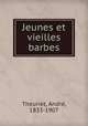 Jeunes et vieilles barbes, 