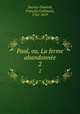 Paul, ou, La ferme abandonne. 2, 