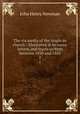 The via media of the Anglican church : illustrated in lectures, letters, and tracts written between 1830 and 1841. 2, Newman, John Henry, 1801-1890 