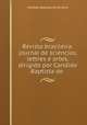 Revista brazileira: journal de sciencias, lettres e artes, dirigido por Candido Baptista de ., Candido Baptista de Oliveira 