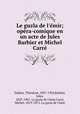 Le guzla de l`mir; opra-comique en un acte de Jules Barbier et Michel Carr, 