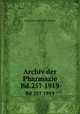 Archiv der Pharmazie. Bd.257 1919, Deutscher Apotheker-Verein 