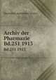 Archiv der Pharmazie. Bd.251 1913, Deutscher Apotheker-Verein 