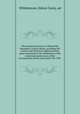 The centennial history of Waterville, Kennebee County, Maine, including the oration, the historical address and the poem presented at the celebration of the centennial anniversary of the incorporation of the town, June 23d, 1902, Whittemore, Edwin Carey, ed 