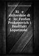 Ri e shilovskoe di e lo: Feofan Prokopovich i Feofilakt Lopatinsk ., 