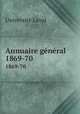 Annuaire gnral. 1869-70, 