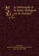 Le philosophe et la muse; dialogues sur la musique, Chambrun, Joseph-Dominique-Aldebert de Pineton, comte de, 1821-1899 