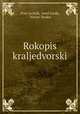 Rokopis kraljedvorski, 
