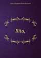 Rita,, Laura Elizabeth Howe Richards 