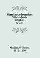 Mittelhochdeutsches Wrterbuch. 02 pt.01, 