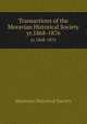 Transactions of the Moravian Historical Society. yr.1868-1876, Moravian Historical Society 