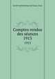 Comptes rendus des sances. 1913, 