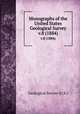 Monographs of the United States Geological Survey. v.8 (1884), Geological Survey (U.S.) 