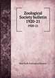 Zoological Society bulletin. 1920-21, New York Zoological Society 