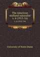 The American midland naturalist. v. 4 (1915-16), University of Notre Dame 