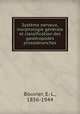 Systme nerveux, morphologie gnrale et classification des gastropodes prososbranches, Bouvier, E.-L., 1856-1944 